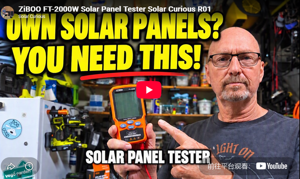 ZIBOO FT-2000W Solar Panel Tester: A Closer Look at Solar Panel Testing